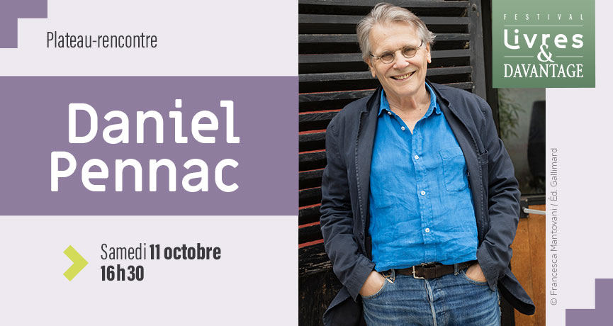 Daniel Pennac, invité du festival Livres & davantage 2025