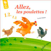 Allez, les poulettes !, de Lucie Albon aux éditions L’Élan vert