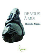 De Vous à Moi, de Christelle Angano aux éditions de La Rémanence