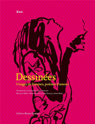 Dessinées : Visages de femmes, poèmes d'amour, de Zaü aux éditions Bruno Doucey