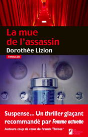 La Mue de l'assassin, de Dorothée Lizion aux éditions Les nouveaux auteurs