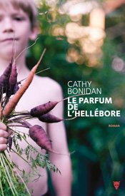 Le Parfum de l’hellébore, de Cathy Bonidan aux éditions de la Martinière