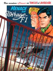 Les aventures de Tanguy et Laverdure : Menace sur Mirage F1, de Matthieu Durand aux éditions Dargaud