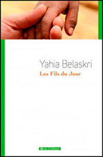 Les Fils du jour, de Yahia Belaskri aux éditions Vent d'Ailleurs