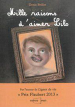 Mille Raisons d’aimer Lilo, de Denis Brillet aux éditions Jacques Flame