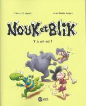 Nouk et Blik : Y a un os, de Jean-Pierre et Francisco Lopez aux éditions BD Kids