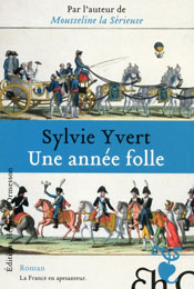 Une année folle, de Sylvie Yvert aux éditions Héloïse d'Ormesson