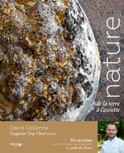 Nature - De la terre à l'assiette, de David Gallienne aux éditions Solar