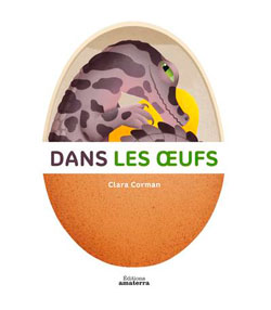 Dans les oeufs, de CLara Corman aux éditions ZZZZZZZZZ