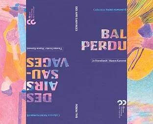 Bal perdu / Des airs sauvages, de Thomas Scotto 