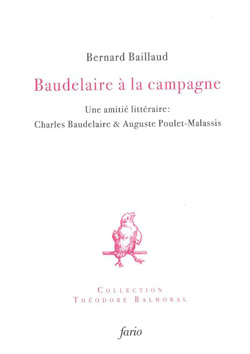 Baudelaire à la campagne, de Bernard Baillaud