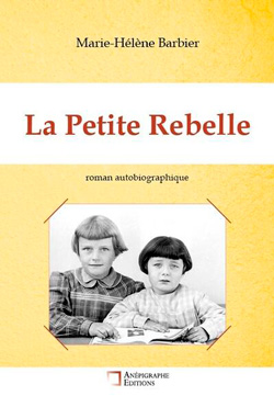 La Petite Rebelle, de Marie Hélène Barbier