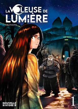 La voleuse de lumière, tome 1, de Eruthoth