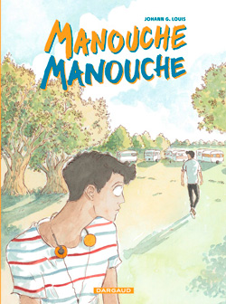 Manouche manouche, de Johann G. Louis