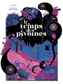 Le Temps des pivoines, de Maxime Belloche