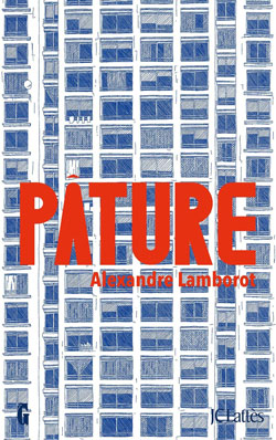 Pâture, d'Alexandre Lamborot