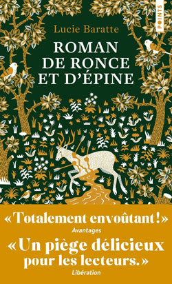 Roman de Ronce et d'Épine, de Lucie Baratte