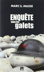 Enquête sous les galets, de Marc S. Masse aux éditions des Falaises