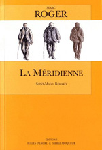 La Méridienne, de Marc Roger