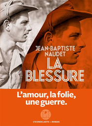 La blessure, de Jean-Baptiste Naudet