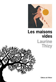 Les maisons vides, de Laurine Thizy