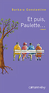 Et puis Paulette, de Barbara Constantine