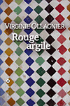 Rouge argile, de Virginie Ollagnier