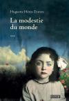 La modestie du monde, de Huguette Hérin-Travers